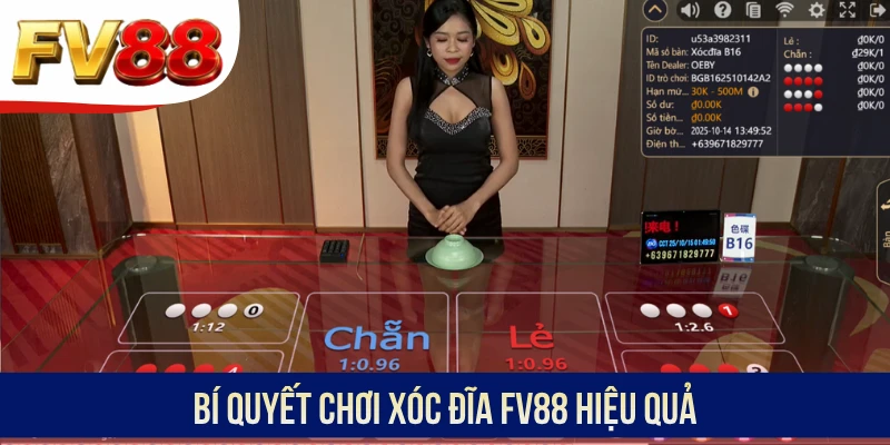Bí quyết chơi Xóc đĩa FV88 hiệu quả