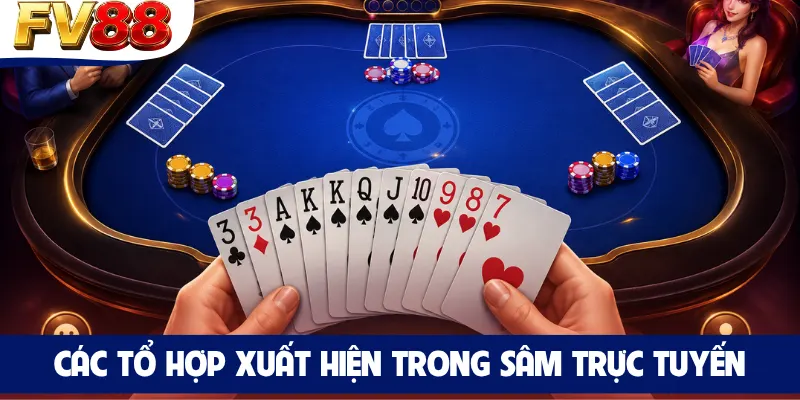 Các tổ hợp xuất hiện trong Sâm trực tuyến