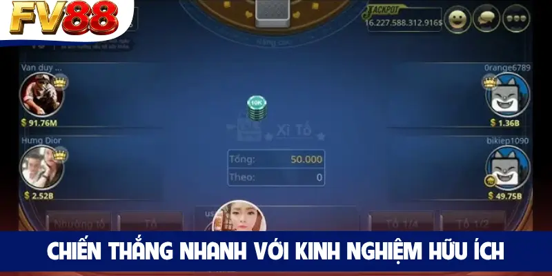 Chiến thắng nhanh với kinh nghiệm hữu ích
