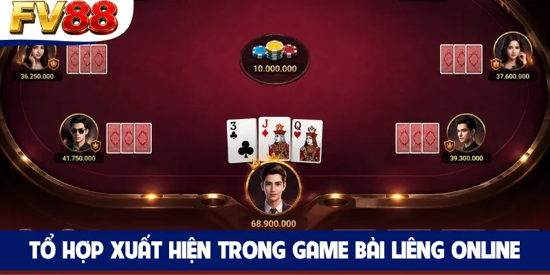 Tổ hợp xuất hiện trong game bài Liêng online